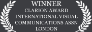 Winner - Clarion Award - International Visual Communications Association London